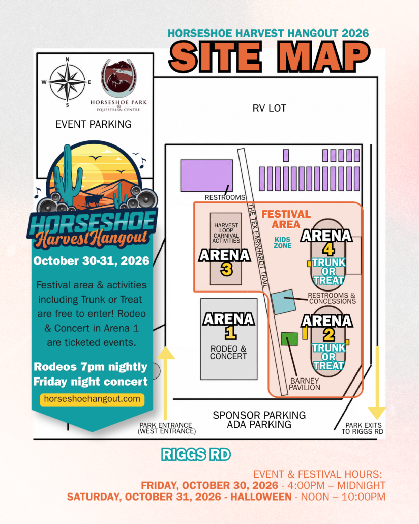 Horseshoe Harvest Hangout 2026 site map for Horseshoe Park & Equestrian Centre in Queen Creek, AZ — showing event parking, RV lot, Arena 1 (Rodeo & Concert), Arena 3 (Carnival Activities), Festival Area, Kids Zone, Trunk or Treat areas, Barney Pavilion, restrooms, concessions, sponsor and ADA parking, and park entrance and exits off Riggs Road. Event hours: Friday October 30 4:00 PM–Midnight, Saturday October 31 Noon–10:00 PM.